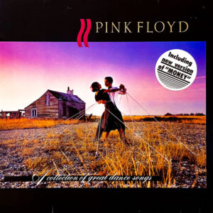 Pink Floyd - A Collection of Great Dance Songs - Afbeelding 1