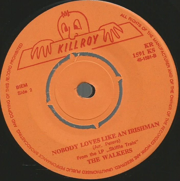 7" | The Walkers - There's No More Corn on the Brasos / Nobody Loves like an Irishman