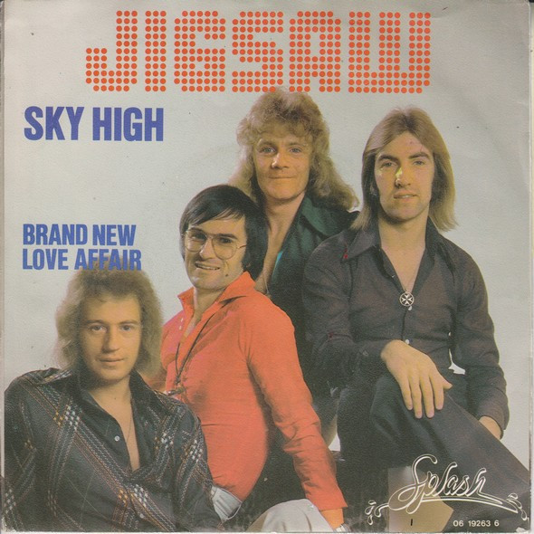 7" | Jigsaw - Sky High / Brand New Love Affair