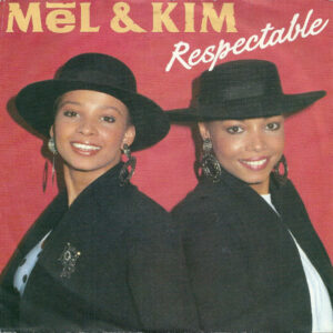 7" | Mel & Kim - Respectable / Respectable (instumental) - Afbeelding 1