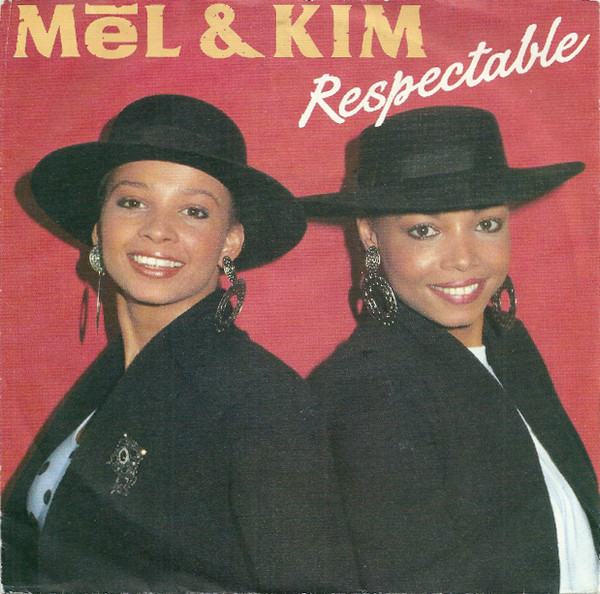 7" | Mel & Kim - Respectable / Respectable (instumental)
