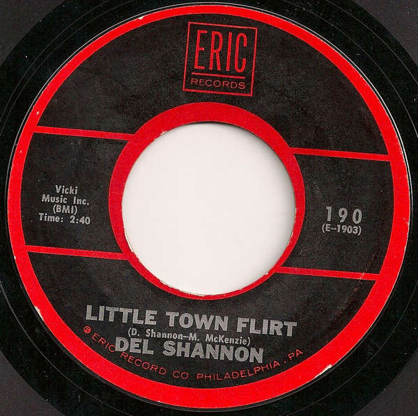 7" | Del Shannon - Little Town Flirt / Keep Searchin' (We'll Follow The Sun)