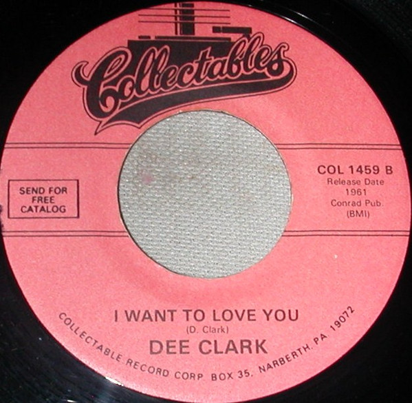 7" | Dee Clark - Raindrops / I Want to Love You
