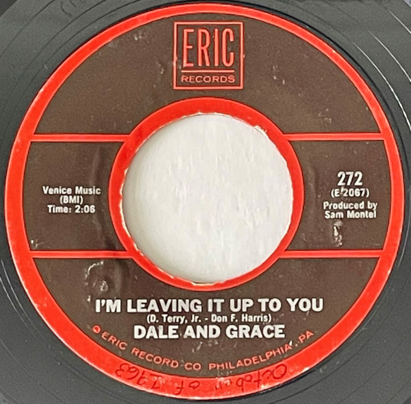 7" | Dale and Grace - I'm Leaving It Up To You / Stop And Think It Over