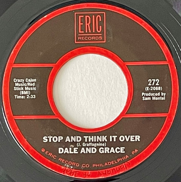 7" | Dale and Grace - I'm Leaving It Up To You / Stop And Think It Over