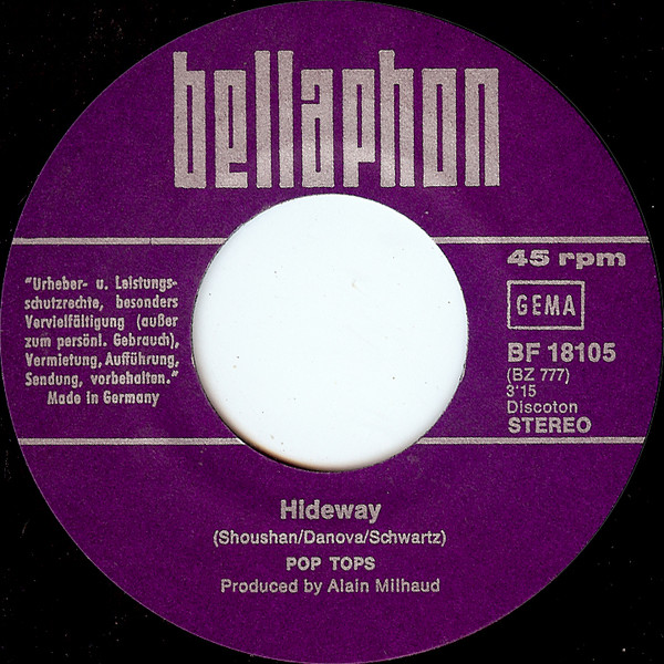 Pop Tops - Hideaway / What a Place to Live in