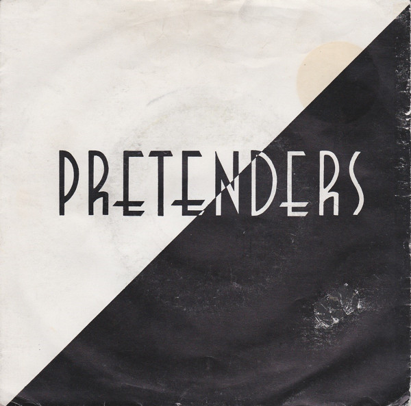 7" | Pretenders - Brass in Pocket / Swinging London / Nervous but Shy