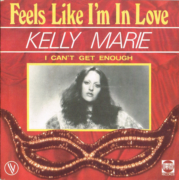 7" | Kelly Marie - Feels like i'm in Love / I can't get Enough