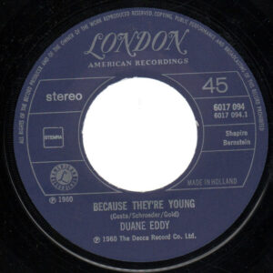 7" | Duane Eddy - Because They're Young / Rebel Walk - Afbeelding 2