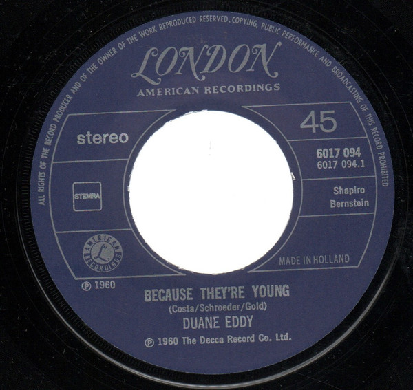 7" | Duane Eddy - Because They're Young / Rebel Walk