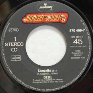 7" | Diesel - Samantha / Better Take it Easy - Afbeelding 2