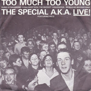 7" | The Special A.K.A. ft. Rico - Too much Too Young / Guns Of Navarone / Longshot Kick The Bucket / Liquidator / Skinhead Moonstomp - Afbeelding 1