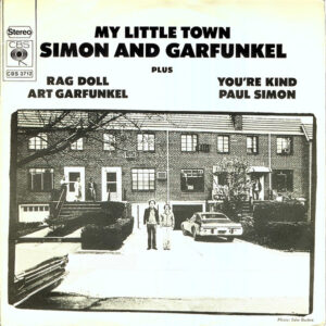 7" | Simon and Garfunkel - My Little Town / Rag Doll / You're Kind - Afbeelding 1