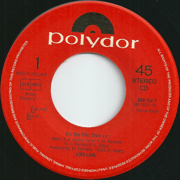 7" | Lois Lane - It's the First Time / She Says: Oh No