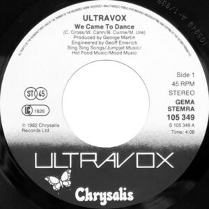 7" | Ultravox - We Came to Dance / Reap the Wild Wind - Afbeelding 2