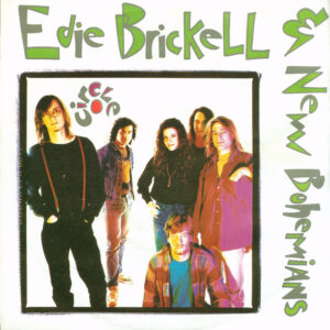 7" | Edie Brickel and the New Bohemians - Circle / Now (LP version) - Afbeelding 3