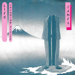 7" | Camel - Lies / Changing Places - Afbeelding 1