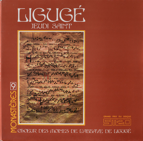 Chœur Des Moines De L'Abbaye De Ligugé – Ligugé - Jeudi Saint