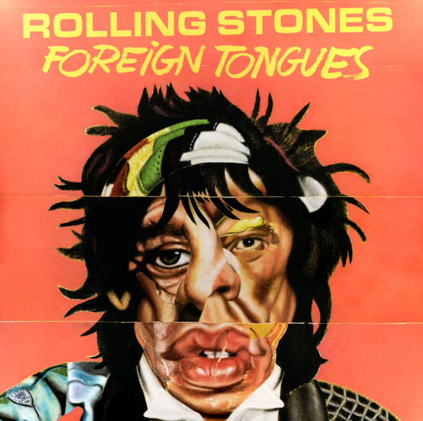 Rolling Stones – Foreign Tongues