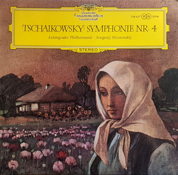 Tschaikowsky - Leningrader Philharmonie, Jewgenij Mrawinskij - Symphonie Nr. 4