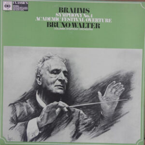 Brahms - Bruno Walter Conducting The Columbia Symphony Orchestra – Symphony No. 4 Academic Festival Overture - Afbeelding 1