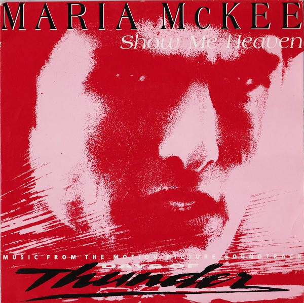 7" | Maria McKee - Show me heaven / Hans Zimmer - Car Building