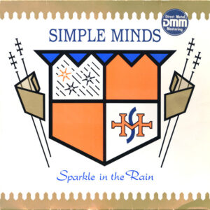 Simple Minds - Sparkle in the Rain - Afbeelding 1
