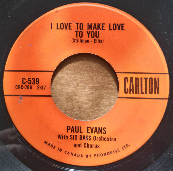 7" | Paul Evans with Sid Bass Orchestra and Choir - Show Folk / I Love to make Love to You