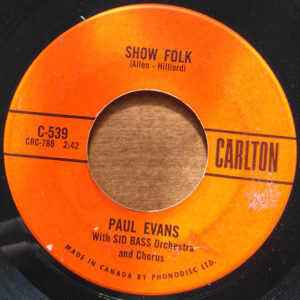 7" | Paul Evans with Sid Bass Orchestra and Choir - Show Folk / I Love to make Love to You - Afbeelding 2