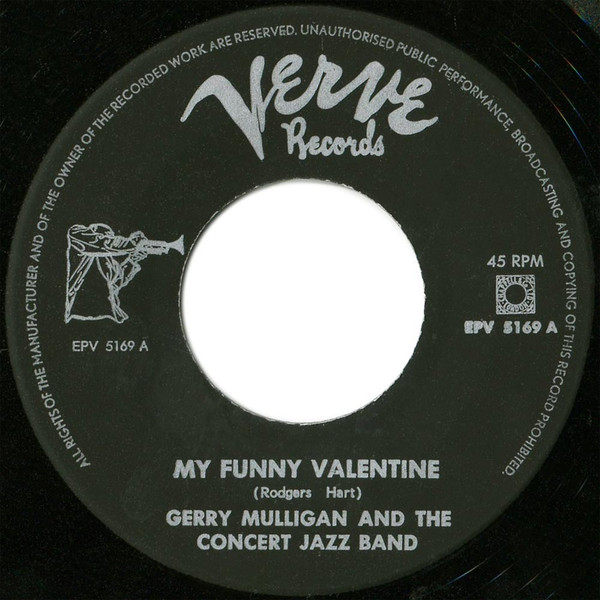 7" | Gerry Mulligan And The Concert Jazz Band – My Funny Valentine / Out of this World / Manoir de mes Reves