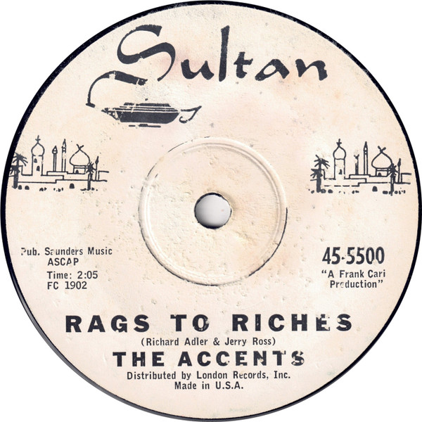 7" | The Accents - Rags to Riches / Where Can I Go