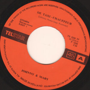 7" | Johnny and Mary - De Taxi-chauffeur / Droom met Mij - Afbeelding 2