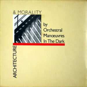 Orchestral Manoeuvres in the Dark - Architecture and Morality - Afbeelding 1