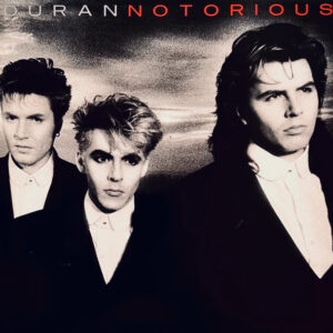 Duran Duran - Notorious - Afbeelding 1