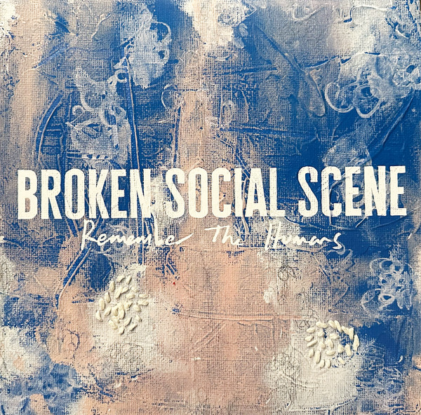 Broken Social Scene - Remember the Humans