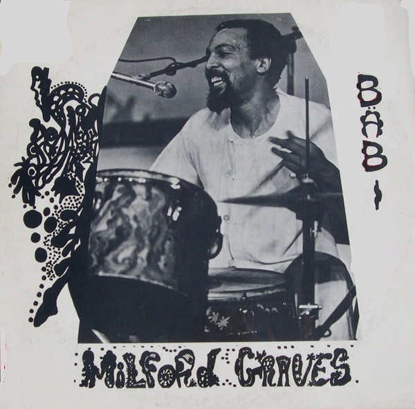 Milford Graves – Bäbi
