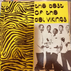 The Del Vikings – The Best Of The Del Vikings - Afbeelding 1