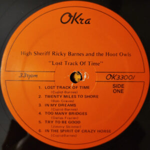 High Sherrif Ricky Barnes & the Hoot Owls - Lost Track of Time - Afbeelding 2