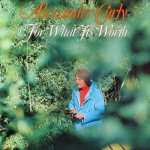 Alexander Curly - For What It's Worth - Afbeelding 1