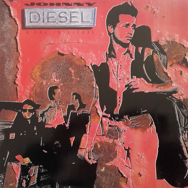 Johnny Diesel and the Injectors - Johnny Diesel and the Injectors