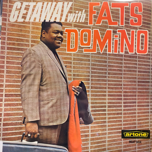 Fats Domino - Getaway with Fats Domino