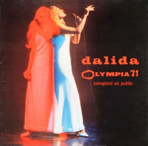 Dalida - Olympia 71, Enregistre en Public