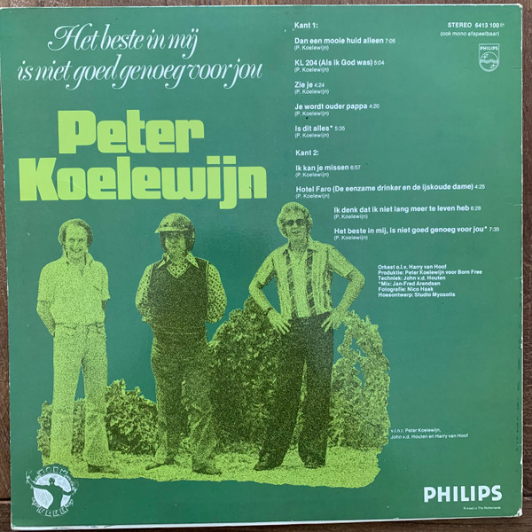 Peter Koelewijn - Het Beste in Mij is niet goed geneog voor Jou