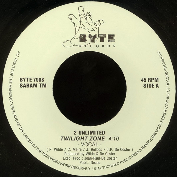 7" | 2 Unlimited - Twilight Zone (vocal) / Twilight Zone (instr.)