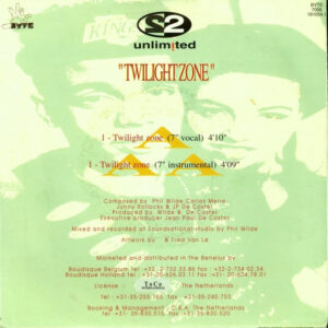 7" | 2 Unlimited - Twilight Zone (vocal) / Twilight Zone (instr.) - Afbeelding 3