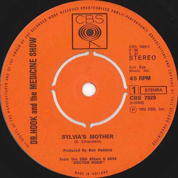 7" | Dr. Hook and the Medicine Show - Sylvia's Mother / Makin' it Natural