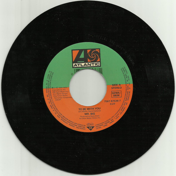 7" | Mr. Big - To Be with You / Green-Tinted Sixties Mind
