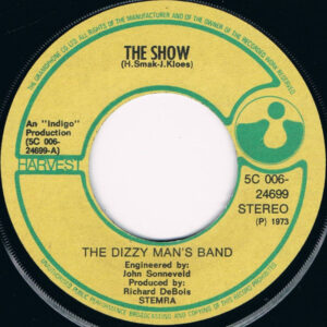 7" | the Dizzy Man's Band - The Show / Why Don't You Dance - Afbeelding 2