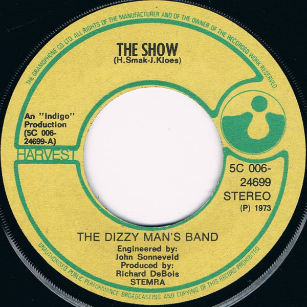 7" | the Dizzy Man's Band - The Show / Why Don't You Dance