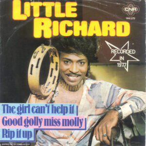 7" | Little Richard - The Girl Can't Help it / Good Golly Miss Molly / Rip it Up - Afbeelding 1